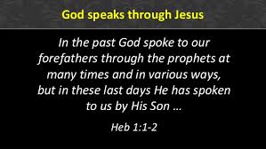 God speaks through Jesus