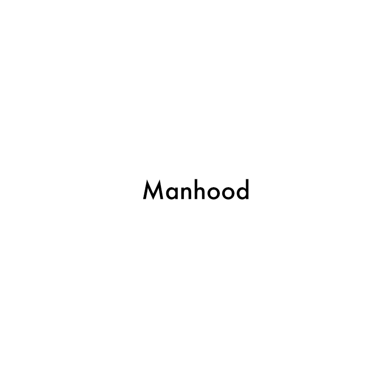 Manhood